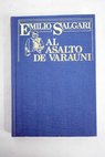 Al asalto de Varauni / Emilio Salgari
