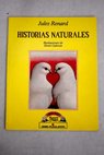 Historias naturales / Jules Renard