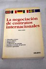 Negociacin de contratos internacionales / Pablo Arrabal