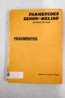 Fragmentos / Parménides Zenón Meliso