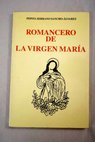 Romancero de la Virgen Mara / Pepita Serrano Sancho lvarez