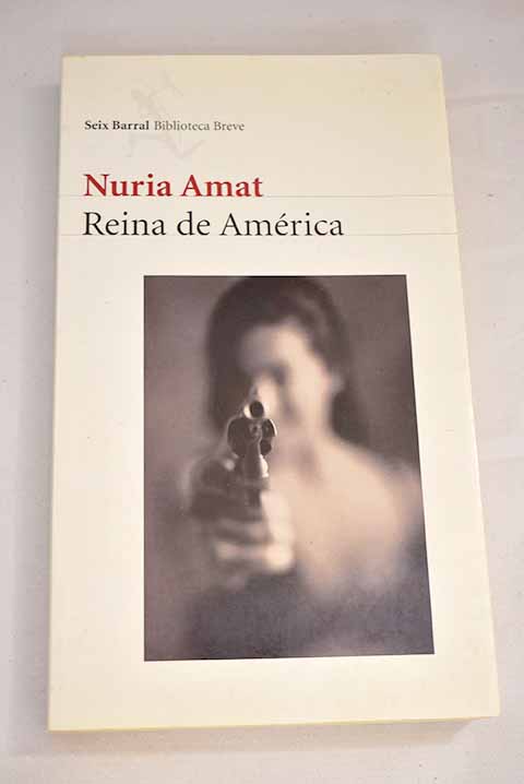 Reina de Amrica / Nria Amat