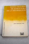 Nuevo tratado de estructura de la informacin / Antonio Snchez Bravo Cenjor