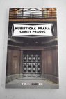 Kubisticka Praha 1909 1925 Pruvodce a guidebook / Predmluva Foreword