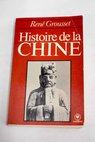 Histoire de la Chine classique / René Grousset