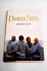Hermanas / Danielle Steel