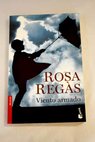 Viento armado / Rosa Regas