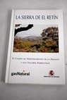 La Sierra de El Retn el campo de adiestramiento de la Armada y sus valores ambientales / Jess Tornero Gmez