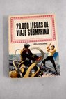 20000 leguas de viaje submarino / Julio Verne