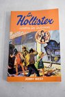 Los Hollister contra los ladrones / Jerry West