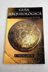 Viaje a las grandes civilizaciones del pasado Etruscos IV / Antonio Giuliano