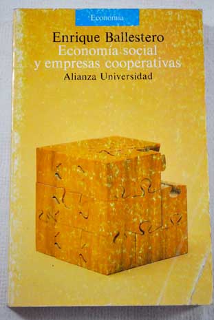 Economa social y empresas cooperativas / Enrique Ballestero