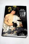 Une Histoire mondiale du vin de l Antiquit  nos jours / Hugh Johnson