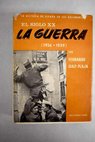 La guerra de Espaa en sus documentos 1936 1939 / Fernando Daz Plaja