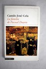 La familia de Pascual Duarte / Camilo Jos Cela