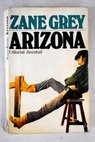 Arizona / Zane Grey