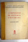 Compendio de historia universal / Ciriaco Prez Bustamante