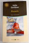 Rayuela / Julio Cortzar