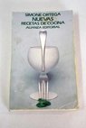 Nuevas recetas de cocina / Simone Ortega