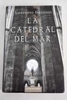 La catedral del mar / Ildefonso Falcones