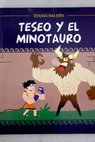 Teseo y el Minotauro / Eduardo Acín