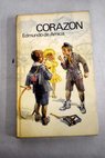 Corazn / Edmondo De Amicis