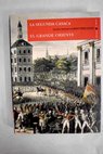 La segunda casaca El Grande Oriente / Benito Pérez Galdós