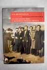 Los apostólicos Un faccioso más y unos i e algunos frailes menos / Benito Pérez Galdós