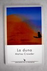 La duna / Matías Crowder