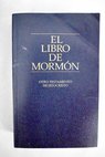 El libro de mormón otro testamento de Jesucristo