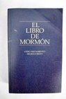 El libro de mormón otro testamento de Jesucristo