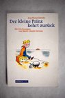 Der kleine prinz kehrt zuruck / Jean Pierre Davidts