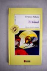 El tnel / Ernesto Sabato