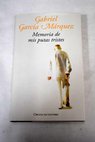 Memoria de mis putas tristes / Gabriel García Márquez