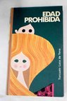 Edad prohibida / Torcuato Luca de Tena