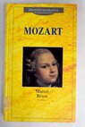 Mozart / Marcel Brion