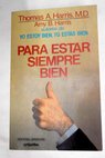 Para estar siempre bien / Amy Bjork Harris