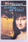 El cdigo Da Vinci / Dan Brown