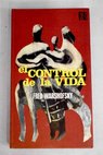 El control de la vida / Fred Warshofsky