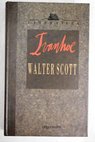 Ivanhoe / Walter Scott