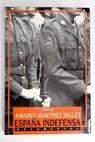 España indefensa / Amadeo Martínez Inglés