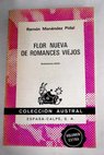 Flor nueva de romances viejos