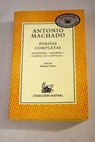 Poesías completas / Antonio Machado