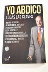 Yo abdico todas las claves