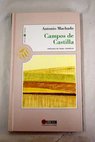 Campos de Castilla / Antonio Machado