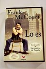 Lo es / Frank McCourt