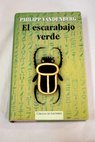 El escarabajo verde / Philipp Vandenberg