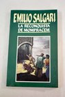 La reconquista de Mompracem / Emilio Salgari