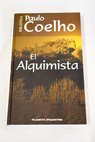 El alquimista / Paulo Coelho