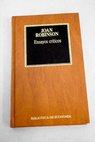 Ensayos críticos / Joan Robinson